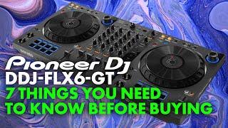 Pioneer DJ DDJ-FLX6-GT: 7 Things You Need To Know Before Buying