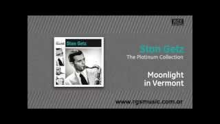 Stan Getz - Moonlight in Vermont