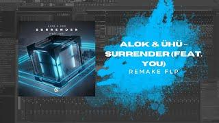 Alok & ÜHÜ - Surrender (feat. YOU) (REMAKE FLP)