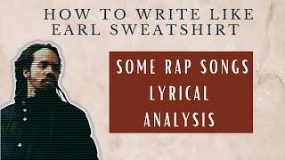 What Writers Can Learn From Earl Sweatshirt