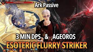 [Lost Ark]1684 Ark Passive Esoteric Flurry Striker - 3 min DPS & Ageoros