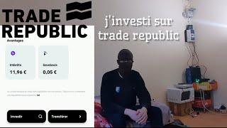 INVESTISSEMENT trade republic la bourse ça commence