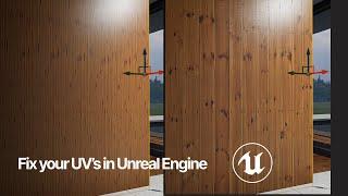 Fix your UV's in Unreal Engine QUICK TIP.