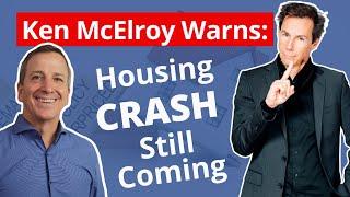 Ken McElroy Warns: A Housing Crash Is Still Coming