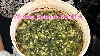 Cheesy Spinach Soufflé for Easter Brunch on Sundays with Silvana!