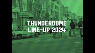 Thunderdome 2024 | Lineup