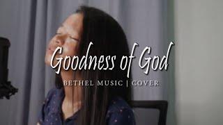 Goodness of God | Bethel Music | Cover | Sibstories ft. Sis Steph