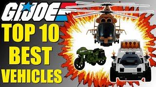 Top 10 Best G.I. Joe Vehicles