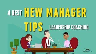 Best New Manager Tips | Tips for New Manager | Leadership Coaching