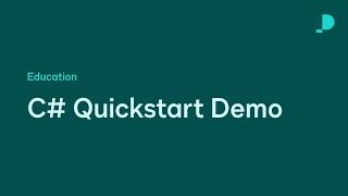 C# Quickstart & Embedded Signing Demo | Developer Education