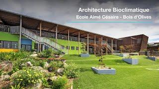 L'architecture bioclimatique chez LAB Réunion - L'école de Bois d'Olives - Loca'Terre