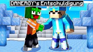 Danergy ENTSCHULDIGT sich ABER.... Minecraft Helden