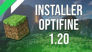 COMMENT INSTALLER OPTIFINE 1.20 - TUTO MINECRAFT