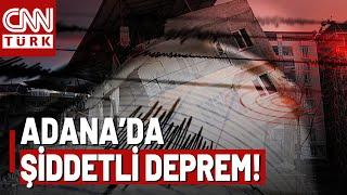 SON DAKİKA Adana'da 5 Büyüklüğünde Deprem!