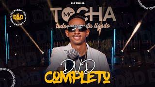 Mc Tocha - DVD completo (DVD TOCHA CONVIDA SUNRISE)