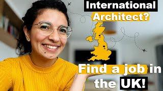 10 Tips For Overseas Architects To Land A Job In The UK!