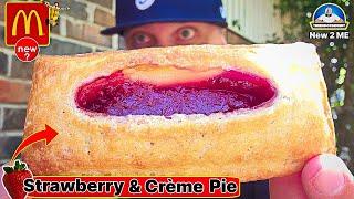 McDonald's® Strawberry & Crème Pie Review!  | BEST Fast Food Pie? | theendorsement