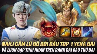 Chiến Thần Nailiu Cầm Lữ Bố Vả Top 1 Yena Cùng Tình Nhân Như Con Trên Rank Đại Cao Thủ Đài