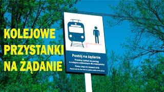 Parę słów o… ODCINEK 126 – KOLEJOWE PRZYSTANKI NA ŻĄDANIE #kolej