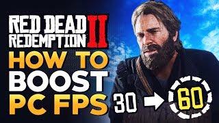 How To Boost Your FPS in Red Dead Redemption 2 PC (RDR2 PC Performance Fix)