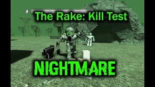 The Rake Kill Test (NIGHTMARE) [ROBLOX]