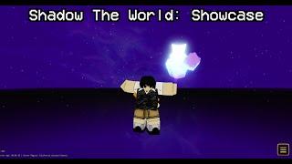 Shadow The World [YBA Update 1.6]