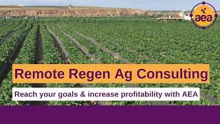 The benefits of remote regenerative ag consulting | Reach your goals with Advancing Eco Agriculture
