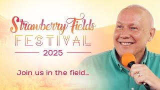 Strawberry Fields Festival 2025 with David Hoffmeister & Friends