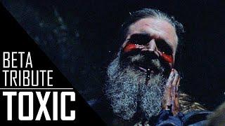 Beta Tribute || Toxic [TWD]