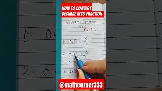 How to convert decimal into fraction #maths #youtubeshorts #shorts #conversion #fraction