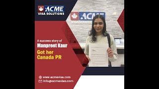 Canada PR Success Story | Canadian Immigration | Best Immigration company | Acme Visa Solutions