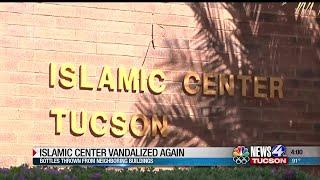 Islamic Center of Tucson vandalized again