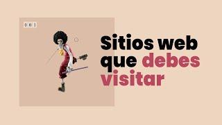 TOP 5 Mejores SITIOS WEB que todo DISEÑADOR WEB debe visitar | Sitios Web Asombrosos | Enero 2022