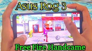 Asus Rog 3 Free fire | Rog Phone 3 Free Fire |Rog 3 free fire handcame | Ramjan Live