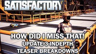 Satisfactory Update 3 In-depth Teaser Breakdowns Tons of New Items and Features!