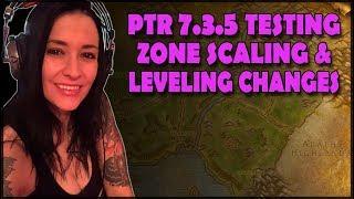 Zone Scaling & Leveling on PTR 7.3.5