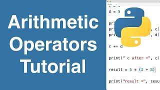 Arithmetic Operators | Python Tutorial