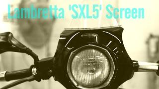 SLUK | Lambretta SXL5 screen exclusively from ScooterLab.UK