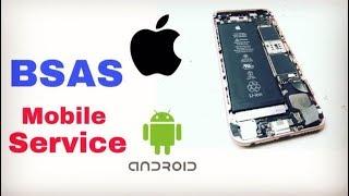 BSAS Mobile Service Repair Apple & Android Mobile  (NEW DELHI)  HD Video