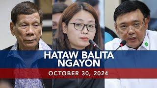 UNTV: Hataw Balita Ngayon |  October 30, 2024