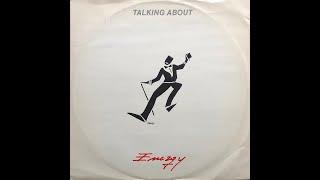 Energy - Talking About (Tip Tap Mix) (1987 Vinyl)