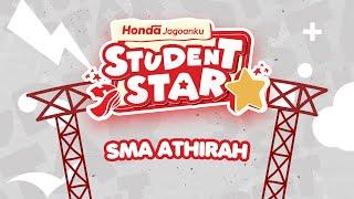 Honda Jagoanku Student Star 2023 - SMA Athirah