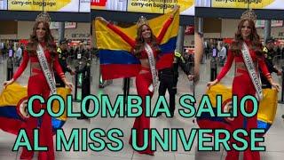 Miss universe Colombia salió rumbo al miss universe 2024.