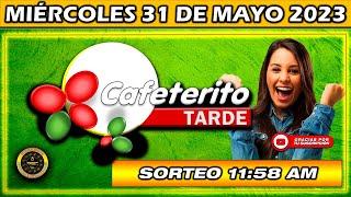 Resultado de EL CAFETERITO TARDE del MIÉRCOLES 31 DE MAYO del 2023