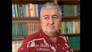 Karim Bahriyev to‘rtliklaridan.