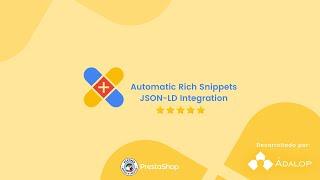 Automatic Rich Snippets JSON-LD Schema Integration V4.X - PrestaShop Module