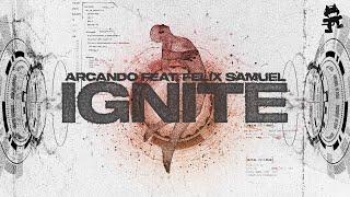 Arcando - Ignite (feat. Felix Samuel)