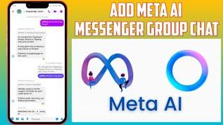 How to Add Meta AI on Messenger Group Chat