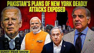 Pakistan's  Plans of  Deadly  New York Attacks Exposed | Bharat Vichar Sumit Peer