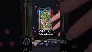 All Zodiac Signs Tarot Guidance